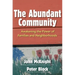 The Abundant Community: Awakening the Power of Families and Neighborhoods