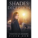 Shades of Deception