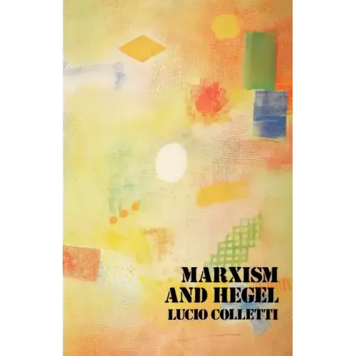Marxism and Hegel
