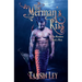 The Merman's Kiss: A Steamy Fantasy Romance