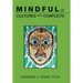 Mindful of Cultures and Conflicts