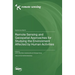 Remote Sensing and Geospatial Approaches for Studying the Environment Affected by Human Activities