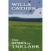 The Song of the Lark (Warbler Classics Annotated Edition)