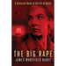 The Big Rape: A Historical Novel of the Fall of Berlin
