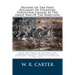 History Of The First Regiment Of Tennessee Volunteer Cavalry In The Great War Of The Rebellion: With The Armies Of The Ohio And Cumberland, Under Gene