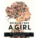 Because I Was a Girl: True Stories for Girls of All Ages