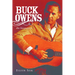 Buck Owens: The Biography