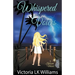 Whispered Voices