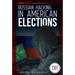 Russian Hacking in American Elections