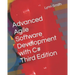 Advanced Agile Software Development with C# Third Edition