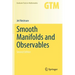 Smooth Manifolds and Observables