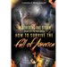 Weathering The Storm: Disaster Preparedness How To Survive The Fall Of America: How To Survive The Fall Of America