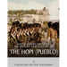 Native American Tribes: The History and Culture of the Hopi (Pueblo)