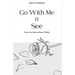 Go With Me and See