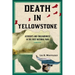 Death in Yellowstone REV Ed PB