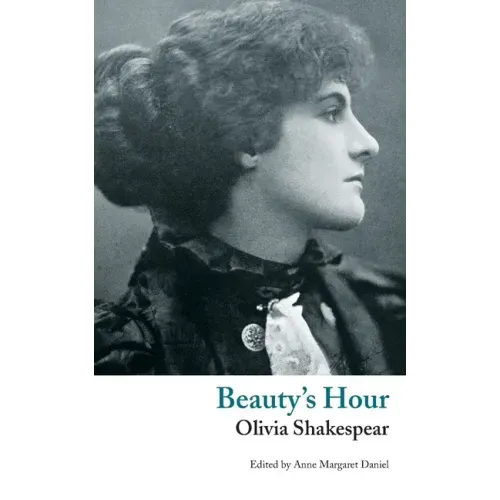 Beauty's Hour: A Phantasy
