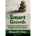 Smart Growth: Form and Consequences