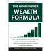 The Homeowner Wealth Formula