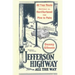 Jefferson Highway All the Way
