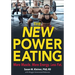 The New Power Eating
