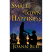 Small Town Happiness