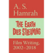 The Earth Dies Streaming: Film Writing, 2000-2018