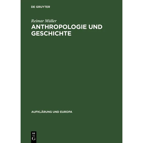 Anthropologie und Geschichte