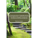 Compassion Satisfaction: : 50 Steps to Healthy Caregiving