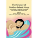 The Science of Mother-Infant Sleep: Current Findings on Bedsharing, Breastfeeding, Sleep Training, and Normal Infant Sleep