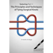 Suturing Part 1: The Principles and Techniques of Tying Surgical Knots