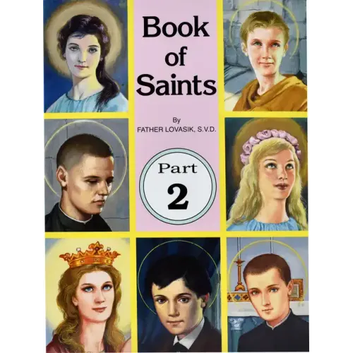 Book of Saints (Part 2): Super-Heroes of God Volume 2