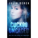 Cuckoo Uncaged