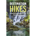Destination Hikes: In and Around Southwestern British Columbia