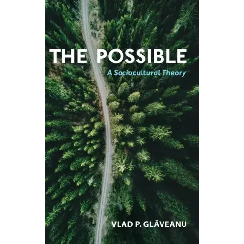 Possible: A Sociocultural Theory