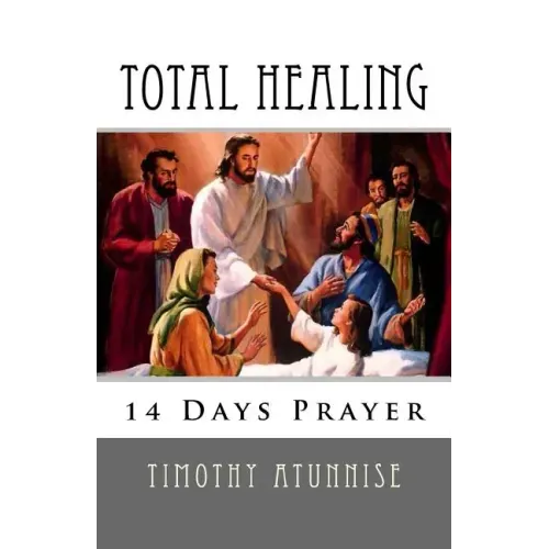14 Days Prayer For Total Healing