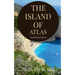 The island of Atlas: Atlanteans rising