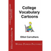 College Vocabulary Cartoons: Word Power Pictures