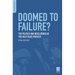 Doomed to Failure? The Politics and Intelligence of the Oslo Peace Process