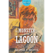 The Monster of the Lagoon: The Complete Adventures of Singapore Sammy, Volume 3