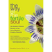 The Way of the Fertile Soul: Ten Ancient Chinese Secrets to Tap Into a Woman's Creative Potential