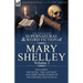 The Collected Supernatural and Weird Fiction of Mary Shelley Volume 2: Including One Novel "The Last Man" and Three Short Stories of the Strange and U
