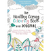 The Healthy Coping Colouring Book and Journal: Creative Activities to Help Manage Stress, Anxiety and Other Big Feelings