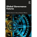 Global Governance Futures