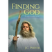 Finding God: The secrets of mankind revealed