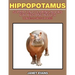 Hippopotamus: Super Fun Coloring Books for Kids and Adults (Bonus: 20 Sketch Pages)