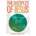 The Disciples of Jesus: A Bible Study