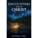 Encounters with the Christ