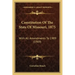 Constitution Of The State Of Missouri, 1875: With All Amendments To 1909 (1909)