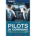 Pilots in Command: Your Best Trip, Every Trip