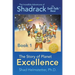 The Incredible Adventures of Shadrack the Self-Talk Bear--Book 1--The Story of Planet Excellence